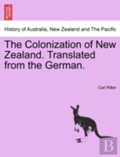 The Colonization Of New Zealand. Transla