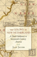 The Colony Of New Netherland