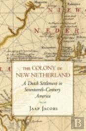 The Colony Of New Netherland