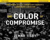 The Color Of Compromise Study Guide