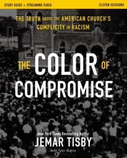 Bertrand.pt - The Color Of Compromise Study Guide Plus Streaming Video