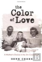 The Color Of Love