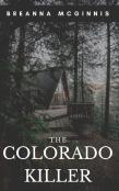 The Colorado Killer