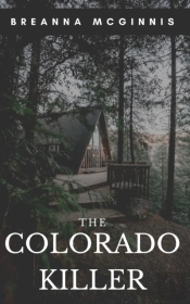 The Colorado Killer