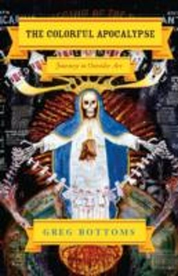 Bertrand.pt - The Colorful Apocalypse Â€“ Journeys In Outsider Art
