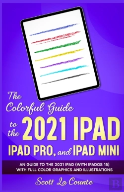 Bertrand.pt - The Colorful Guide To The 2021 Ipad, Ipad Pro, And Ipad Mini