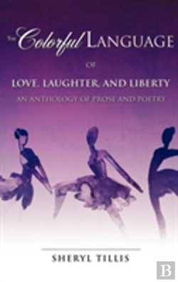 Bertrand.pt - The Colorful Language Of Love, Laughter, And Liberty