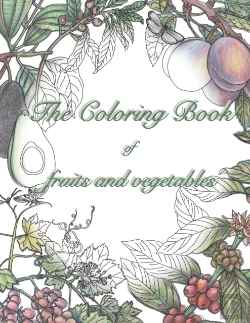 Bertrand.pt - The Coloring Book Of Fruits And Vegetables