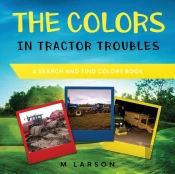 The Colors In Tractor Troubles: A Search