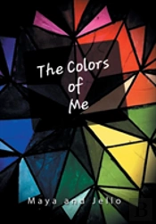 The Colors Of Me