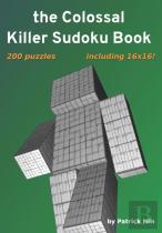 The Colossal Killer Sudoku Book