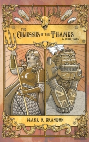 The Colossus Of The Thames & Other Tales