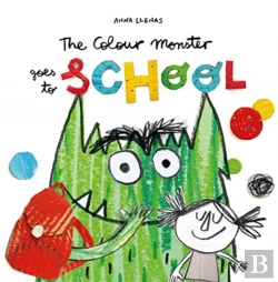 Bertrand.pt - The Colour Monster Goes To School