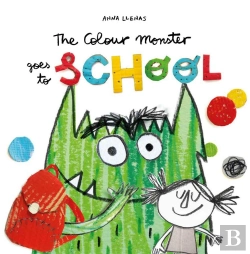 Bertrand.pt - The Colour Monster Goes To School