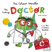 The Colour Monster: The Feelings Doctor And The Emotions Toolkit