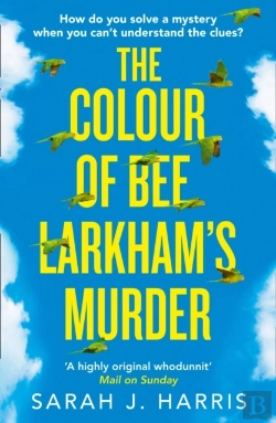 Bertrand.pt - The Colour Of Bee Larkhamâ€™S Murder