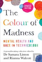 The Colour Of Madness