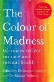 The Colour Of Madness