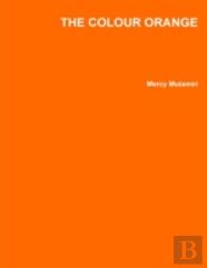 The Colour Orange