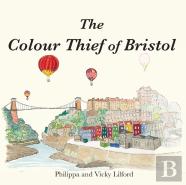 The Colour Thief Of Bristol