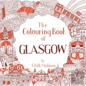 The Colouring Book Of Glasgow