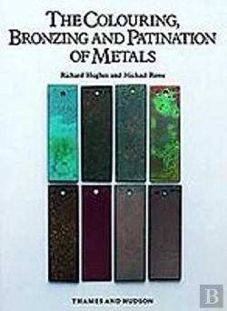 Bertrand.pt - The Colouring, Bronzing And Patination Of Metals