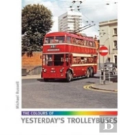 The Colours Of Yesterday'S Trolleybuses