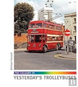 Bertrand.pt - The Colours Of Yesterday'S Trolleybuses