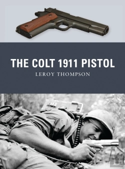 Bertrand.pt - The Colt 1911 Pistol