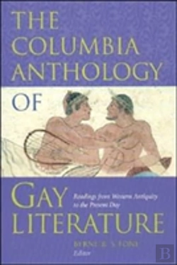 Bertrand.pt - The Columbia Anthology Of Gay Literature
