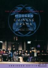 The Columbia Anthology Of Modern Chinese Drama