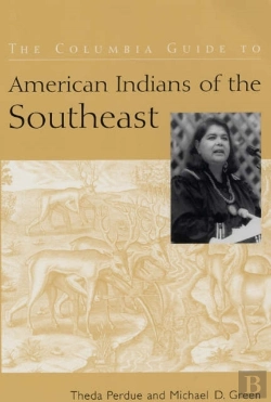 Bertrand.pt - The Columbia Guide To American Indians Of The Southeast
