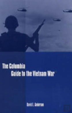 Bertrand.pt - The Columbia Guide To The Vietnam War