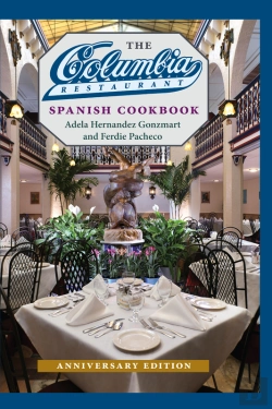 Bertrand.pt - The Columbia Restaurant Spanish Cookbook, Anniversary Edition