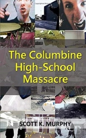 The Columbine High-School Massacre
