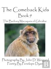 The Comeback Kids -- Book 9 -- The Barbary Macaques Of Gibraltar