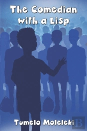 The Comedian With A Lisp