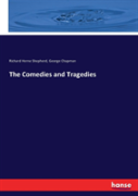 The Comedies And Tragedies