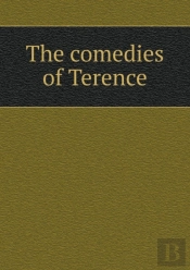 The Comedies Of Terence