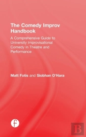 The Comedy Improv Handbook