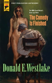 The Comedy Is Finished