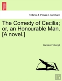 Bertrand.pt - The Comedy Of Cecilia; Or, An Honourable
