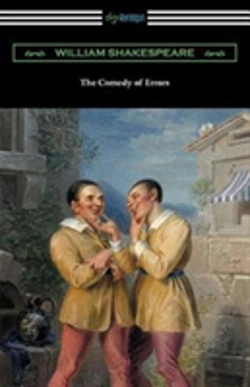Bertrand.pt - The Comedy Of Errors (Annotated By Henry N. Hudson With An Introduction By Charles Harold Herford)