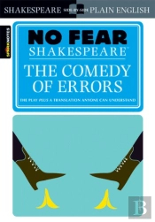 The Comedy Of Errors (No Fear Shakespeare)