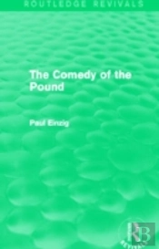 The Comedy Of The Pound (Rev)