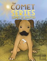The Comet Series: Comet Is Adopted