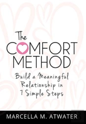 The Comfort Method: Build A Meaningful R