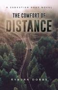 The Comfort Of Distance