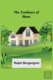The Comforts Of Home