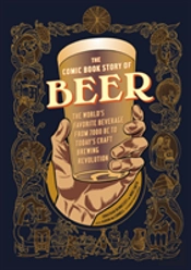 The Comic Book Story Of Beer